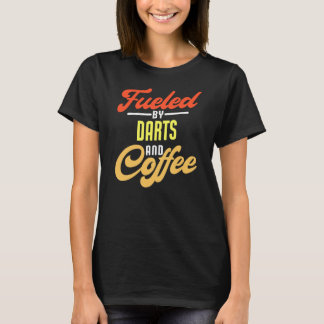 Angespornt durch Darts und Coffee Funny Darts Play T-Shirt