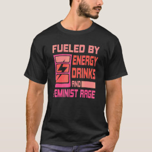 Angespornt durch Energiegetränke und feministische T-Shirt
