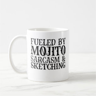 Angespornt durch Mojito Sarcasm und Skizzen Kaffeetasse