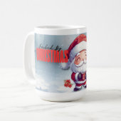Angespornt durch Weihnachtskeue und Koffein Kaffeetasse (Vorderseite Links)