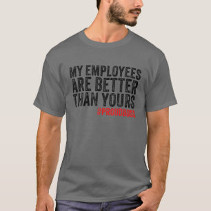 Angestellter Anerkennung Lustiger Chef Vintage T-Shirt
