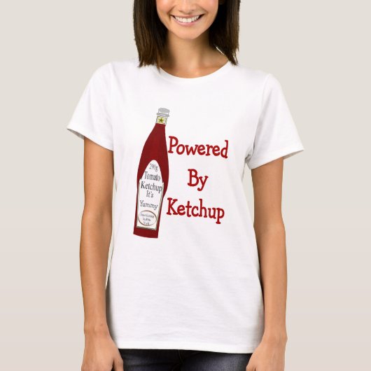 Angetrieben durch Ketschup T-Shirt (Vorderseite)