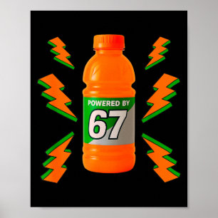Angetrieben von 67 Aura Energie Lustig 6 7 Meme Se Poster