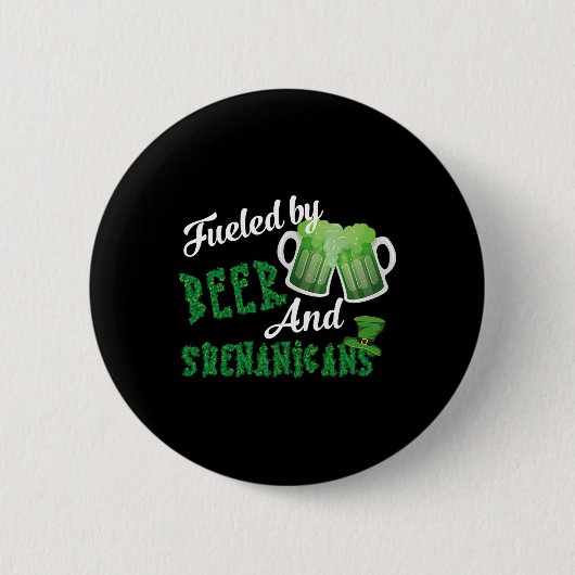 Angetrieben von Bier und Schabernack St. Patricks  Button (Vorderseite)