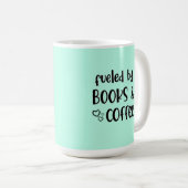 Angetrieben von Büchern Kaffeetasse (VorderseiteRechts)