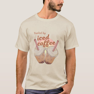 Angetrieben von eisgekühltem Kaffee. Eisgekühlter T-Shirt