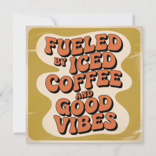 Angetrieben von Eiskaffee und guter Laune Dankeskarte