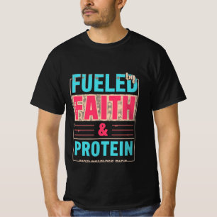 Angetrieben von Glaube und Protein-Shirt Christl T-Shirt