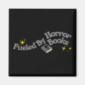 Angetrieben von Horrorbüchern Magnet (Vorne)