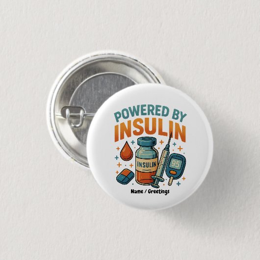Angetrieben von Insulin Diabetes Awareness Funny Z Button (Vorne & Hinten)