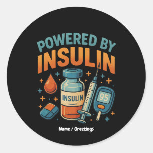 Angetrieben von Insulin Diabetes Awareness Funny Z Runder Aufkleber