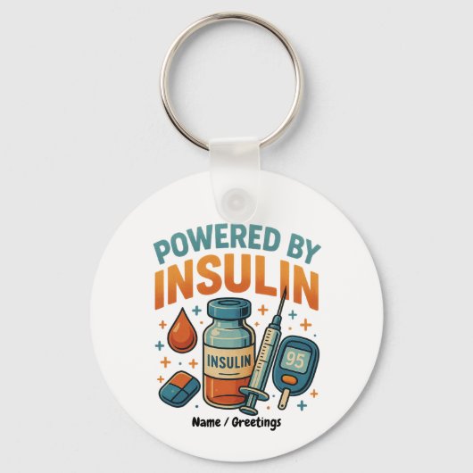 Angetrieben von Insulin Diabetes Awareness Funny Z Schlüsselanhänger (Vorderseite)