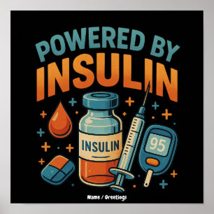 Angetrieben von Insulin Diabetes-Bewusstsein Lusti Poster