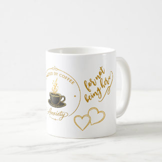 Angetrieben von Kaffee & Angst Tasse | Lustig Sark