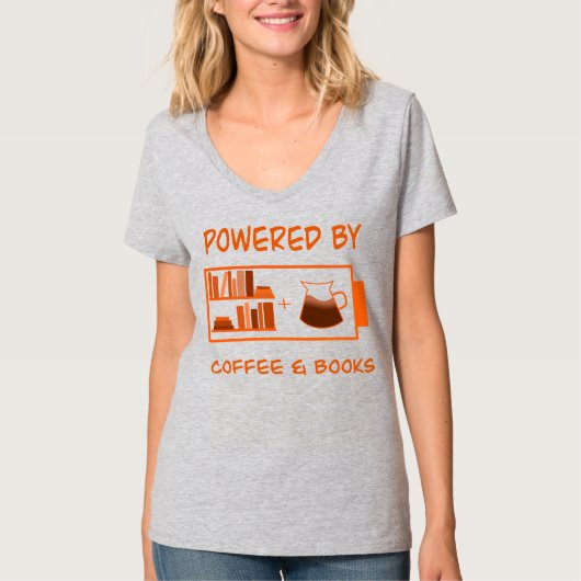 Angetrieben von Kaffee & Büchern T-Shirt (Vorderseite)