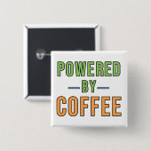 Angetrieben von Kaffee Button (Vorne & Hinten)