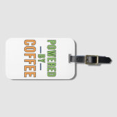 Angetrieben von Kaffee Gepäckanhänger (Vorderseite (Horizontal))