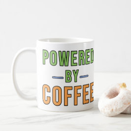 Angetrieben von Kaffee Kaffeetasse