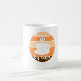 Angetrieben von Kaffee – Morgenmotivation Design Kaffeetasse