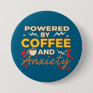 Angetrieben von Kaffee und Angst Lustige Retro-T Button