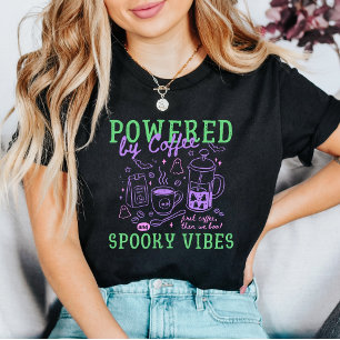 Angetrieben von Kaffee und Grusel-Vibes Halloween T-Shirt
