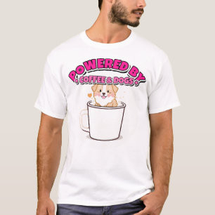 Angetrieben von Kaffee und Hundeküssen Süße Hundem T-Shirt