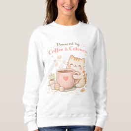 Angetrieben von Kaffee und Niedlichkeit Süße klein Sweatshirt