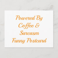 Angetrieben von Kaffee und Sarkasmus Lustige Postk