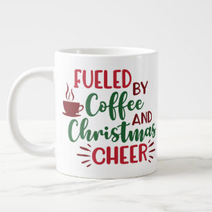 Angetrieben Von Kaffee Und Weihnachtsstimmung Tass Jumbo-Tasse