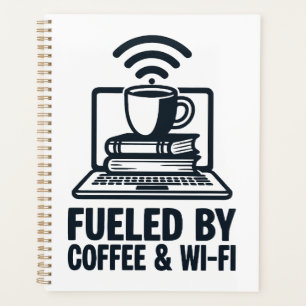 Angetrieben von Kaffee und WLAN - Lustige Remote-A Planer