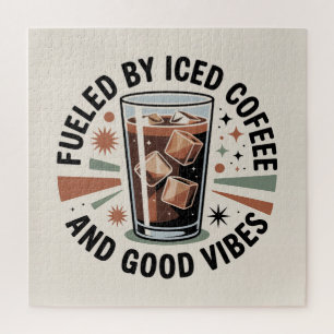 Angetrieben von kaltem Kaffee und guter Laune Puzzle