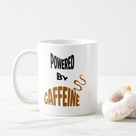 Angetrieben von Koffein Kaffeetasse (Mit Donut)