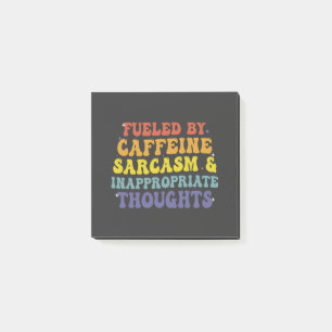 Angetrieben von Koffein Sarkasmus & Unangebrachter Post-it Klebezettel
