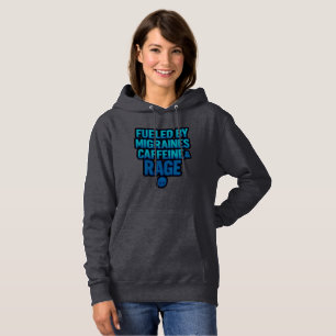 Angetrieben von Migräne, Koffein & Wut Hoodie