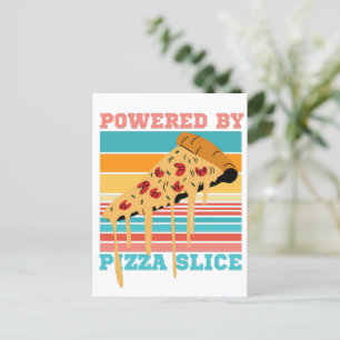 ANGETRIEBEN VON PIZZA SCHEIBE - PIZZA LIEBHABER POSTKARTE