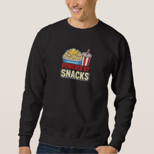 Angetrieben von Snacks Lustige Foodie-Kino Nacht P Sweatshirt
