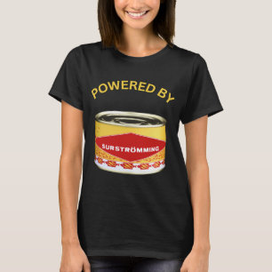 Angetrieben von Surstromming, Schwedisches Essen, T-Shirt