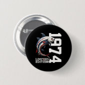 Angler 51. Geburtstag Fishing Limited Edition 1974 Button (Vorne & Hinten)