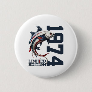 Angler 52. Geburtstag Angeln Limited Edition 1974 Button