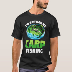 Angler beim Fischen Ich würde lieber Karpfen ange T-Shirt