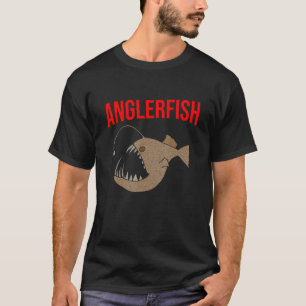 Angler Fisch Licht Dunkelheit Liebt See Monster T-Shirt