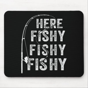 Angler-Shirt Hier-fischig Grafik Lustig  Mousepad