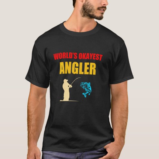 Angler World S Okest Angler Funny Funny Fishing Vi T-Shirt (Vorderseite)