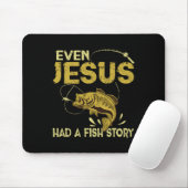 Anglergeschenke - Selbst Jesus hatte eine Fischges Mousepad (Mit Mouse)