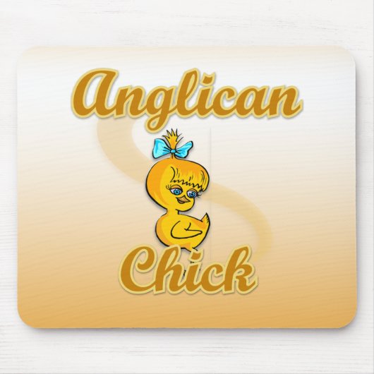 Anglican Chick Mousepad (Vorne)
