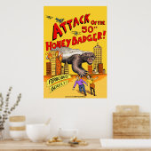 Angriff auf den 50ft Honey Badger! Poster (Küche)