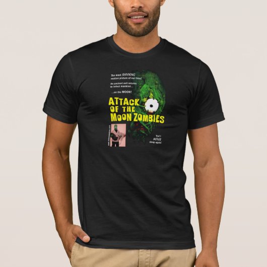 "Angriff der Mond-Zombies" Plakat-Shirt T-Shirt (Vorderseite)