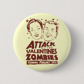 Angriff der Valentinsgruß-Zombies Button (Vorderseite)