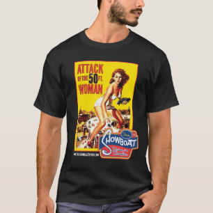 Angriff des 50FT Fraushowboat-Antriebs in Retro T-Shirt