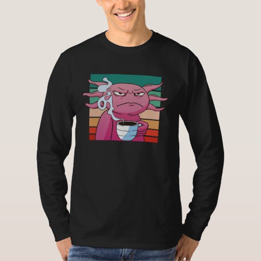 Angry axolotl coffee cup evil eye annoyed T-Shirt (Vorderseite)